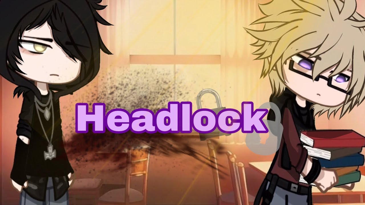 Headlock || BL || (messy) || check desc || •zac•
