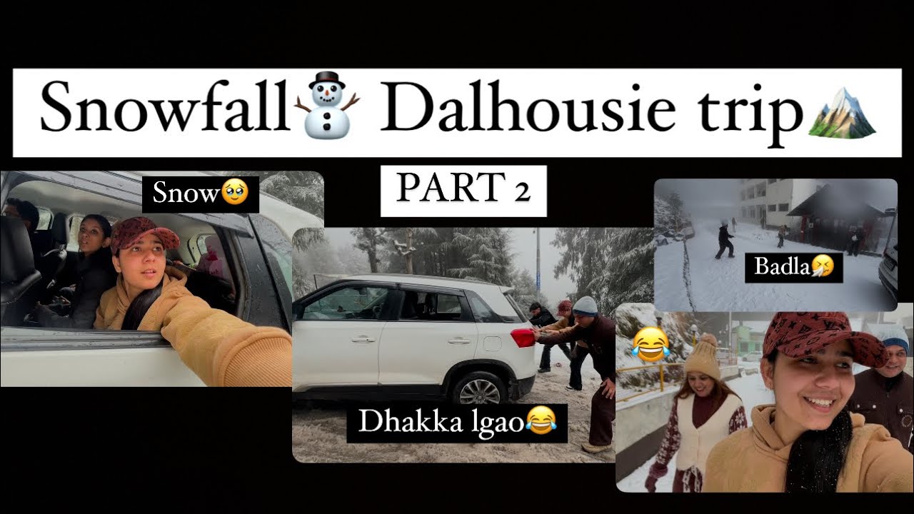 Snowfall ☃️ | Dalhousie trip🏔️ | Day 2 | itz_amandeepkaur_loach
