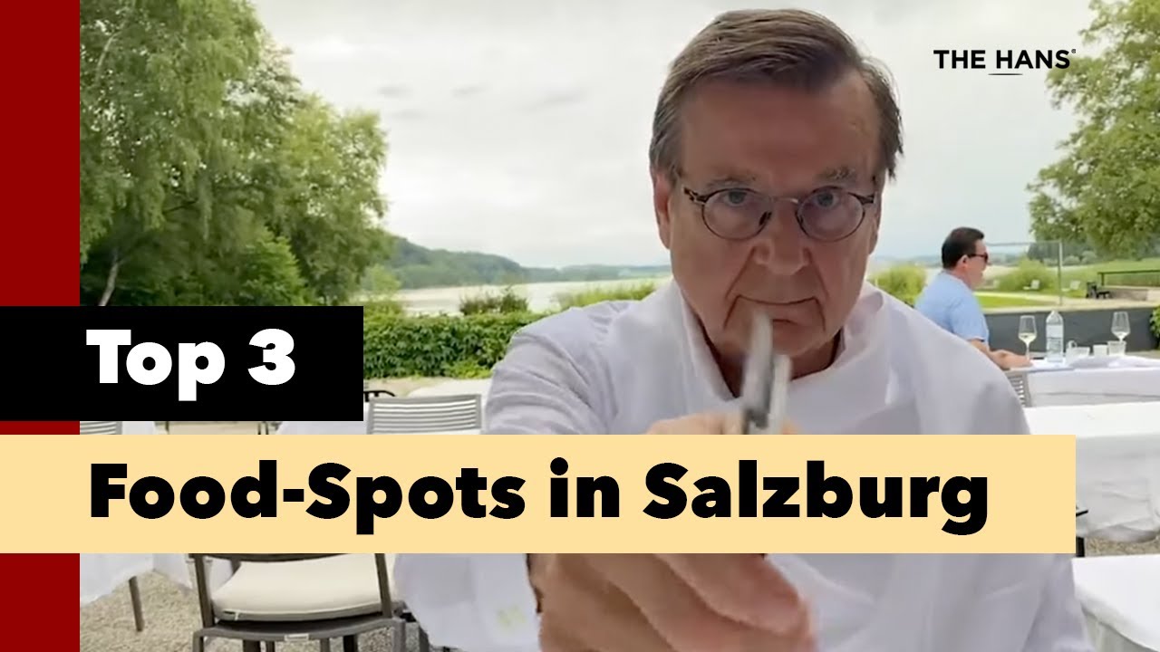 Salzburger Festspiele: Meine kulinarischen Favoriten | THE HANS by Hans Mahr
