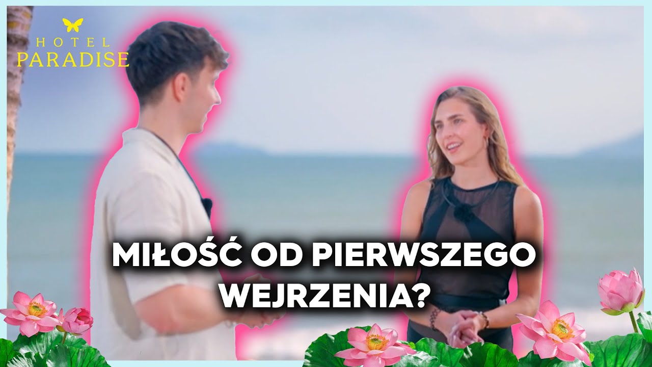 PIERWSZE SPOTKANIE DOMINIKI I KUBY 😍 | HOTEL PARADISE 8