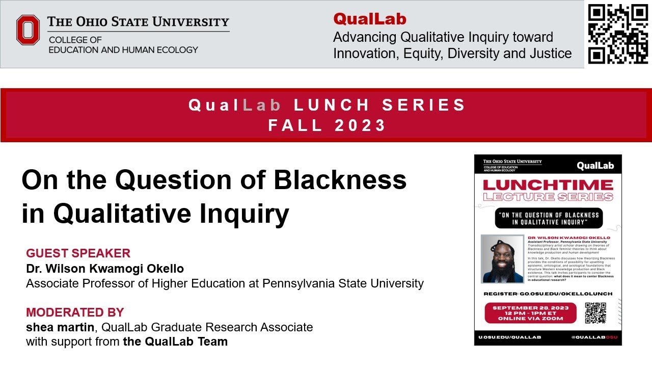 QualLab Lunch: On the Question of Blackness in Qualitative Inquiry