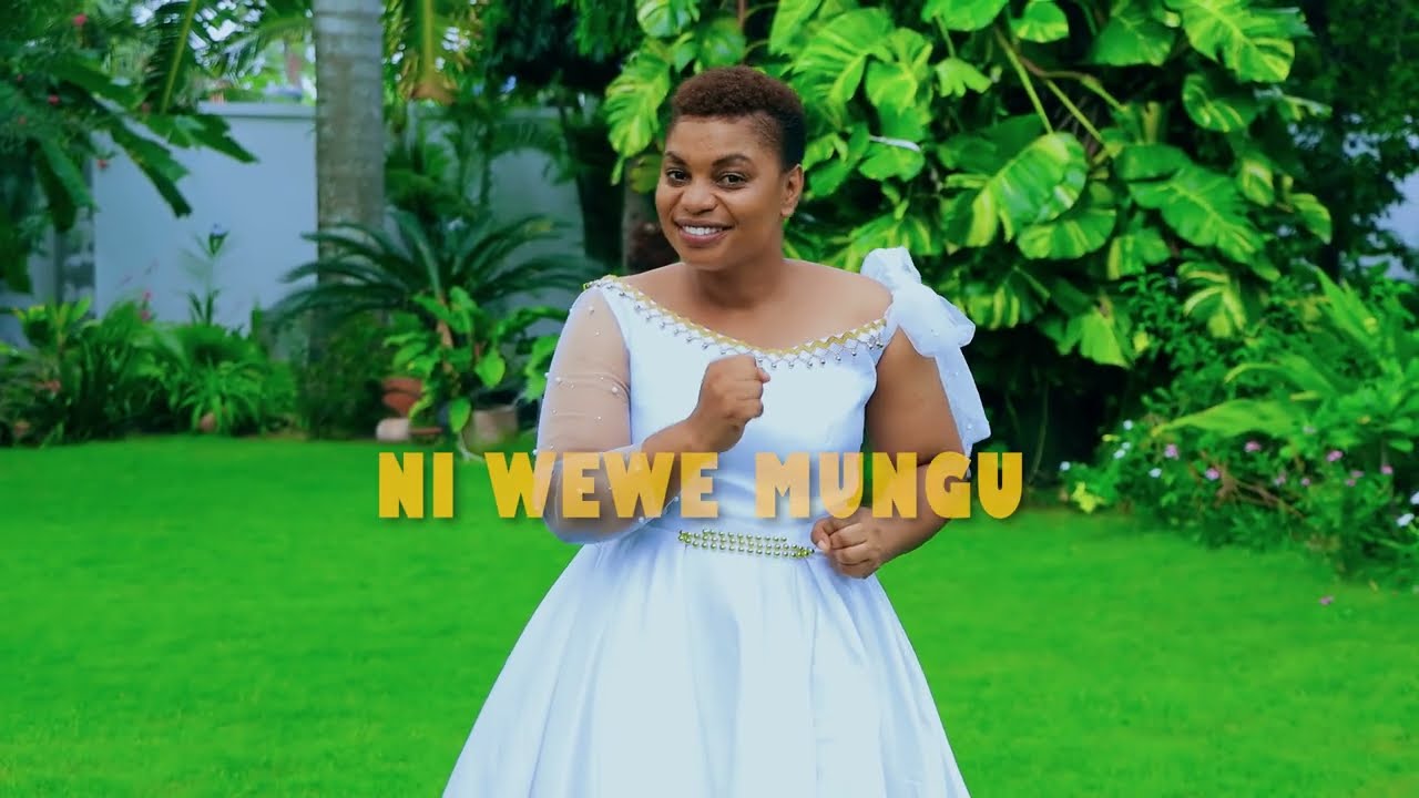 NI WEWE MUNGU OFFICIAL VIDEO BY LINAH MJEMA