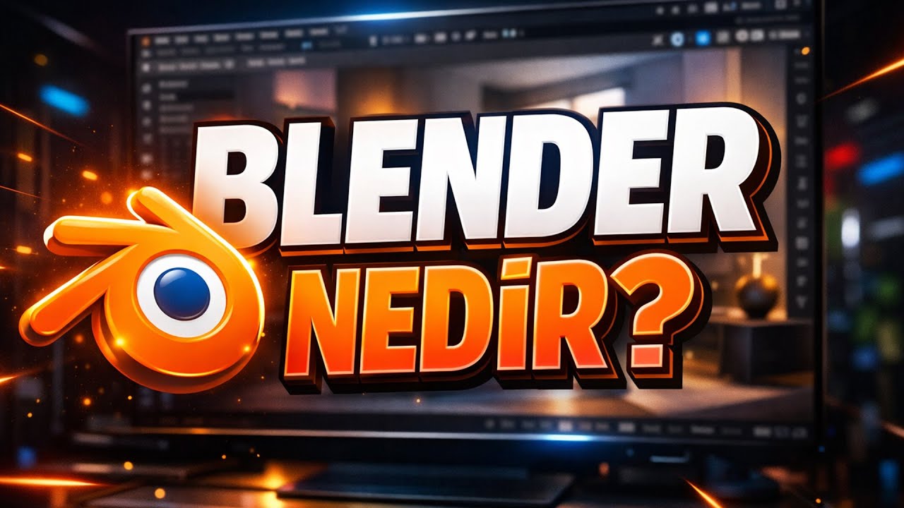 Blender Nedir? 3D Yazılımın Temelleri ve Kullanım Alanları