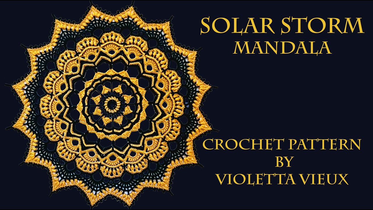 Solar Storm Crochet Mandala Video tutorial Part 1, by Violetta Vieux