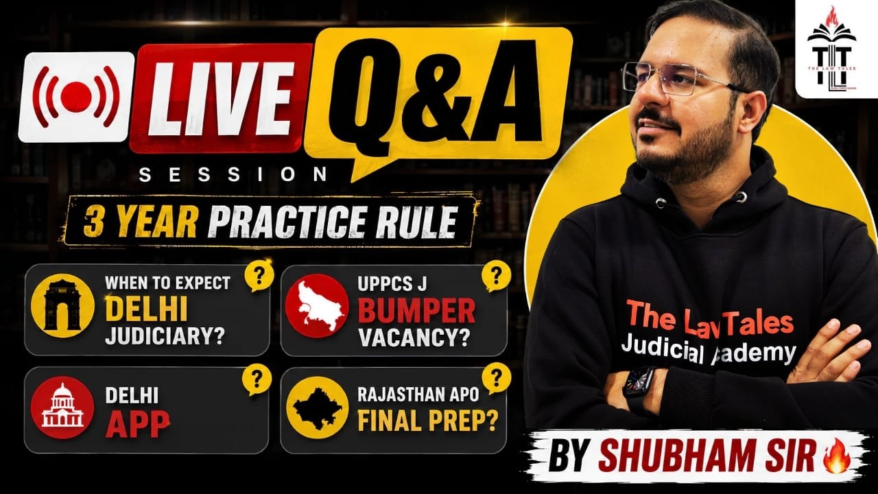 LIVE Q&A | 3 YEAR PRACTICE RULE | DELHI & UP JUDICIARY | RAJASTHAN APO FINAL PREP | SHUBHAM SIR