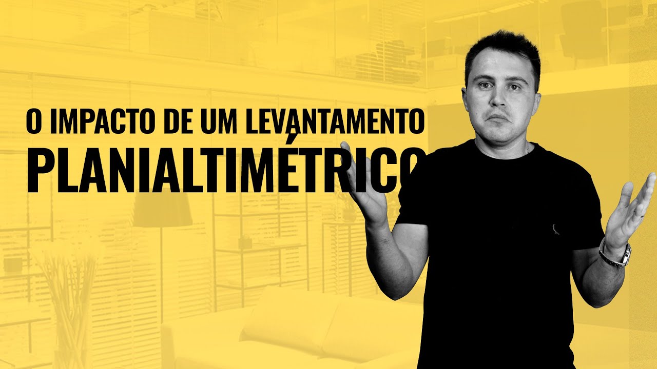 O Impacto de um Levantamento Planialtim&eacute;trico