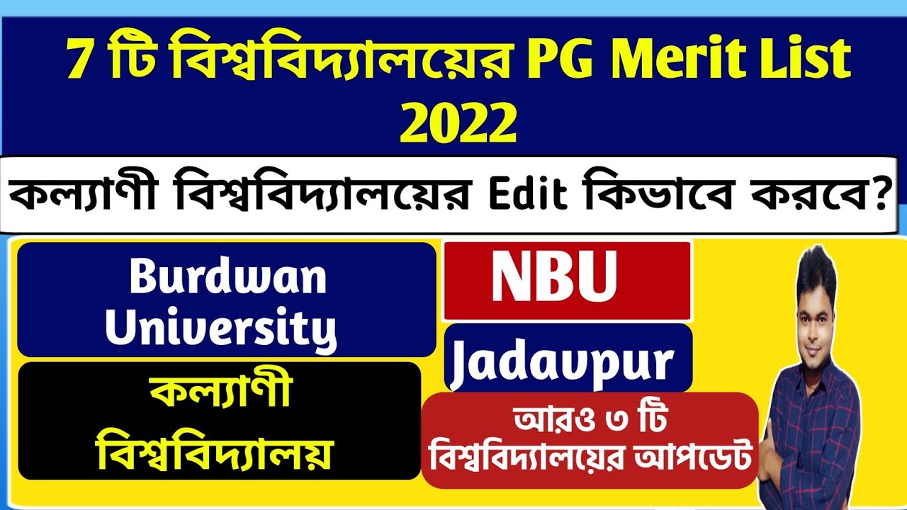 WB PG Merit List 2022: Kalyani University PG Edit: Burdwan: Jadavpur: NBU: PG Merit List 2022