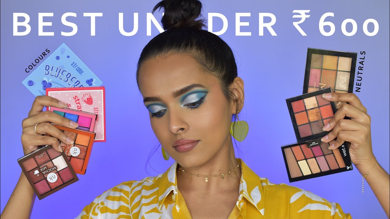 Best Eyeshadow Palettes under ₹600