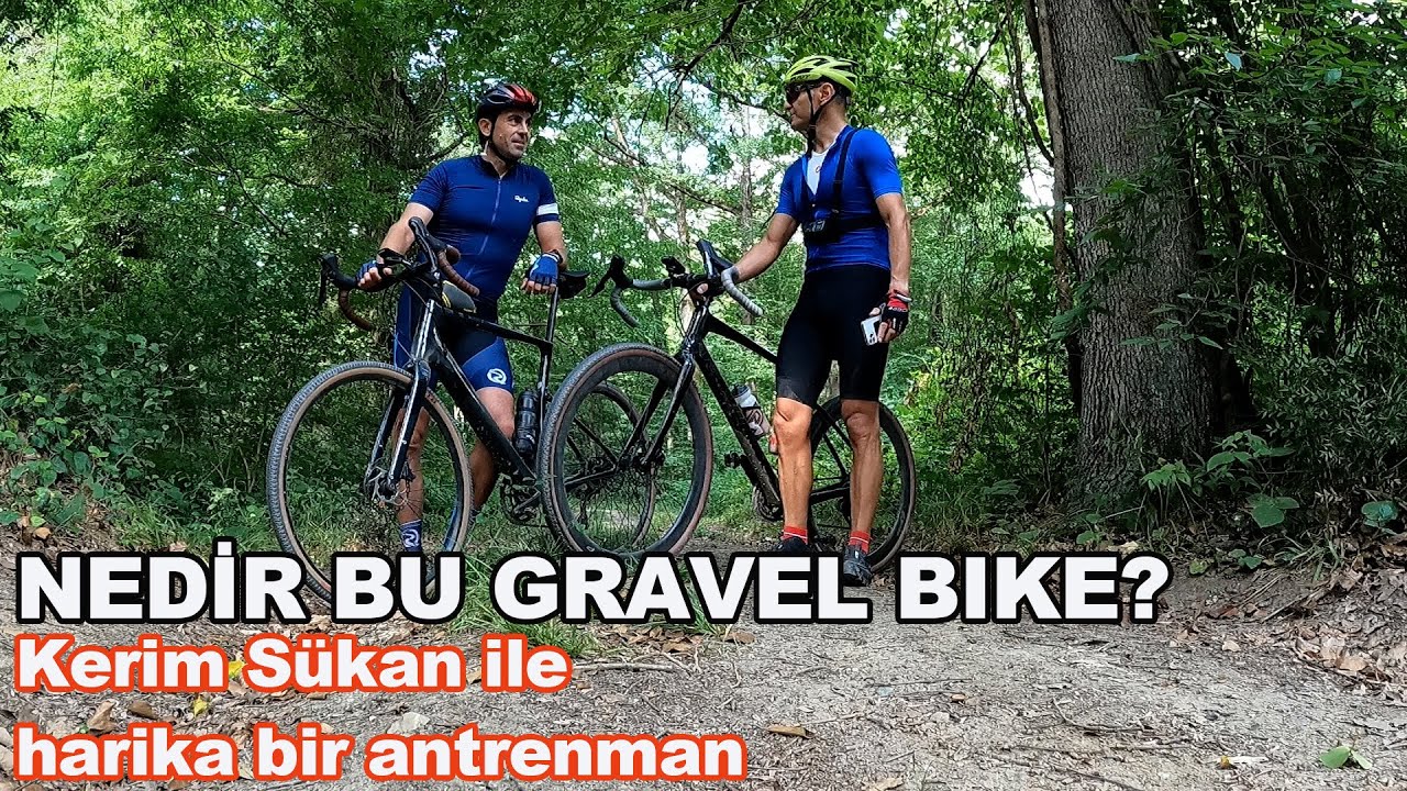 NEDİR BU GRAVEL BIKE? | Kerim Sükan ile harika bir antrenman|