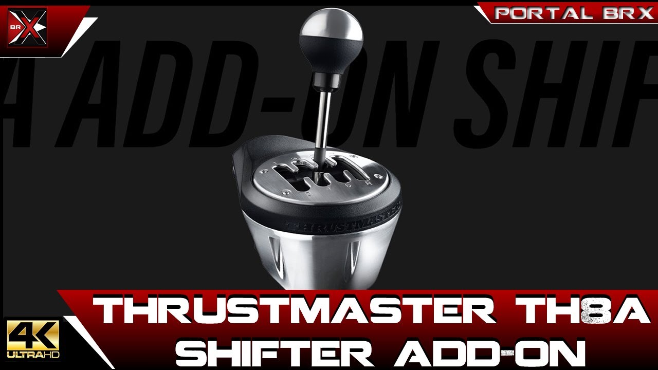 Marcha Thrustmaster TH8A Shifter Add-On: Unboxing e Análise completa Portal BRX