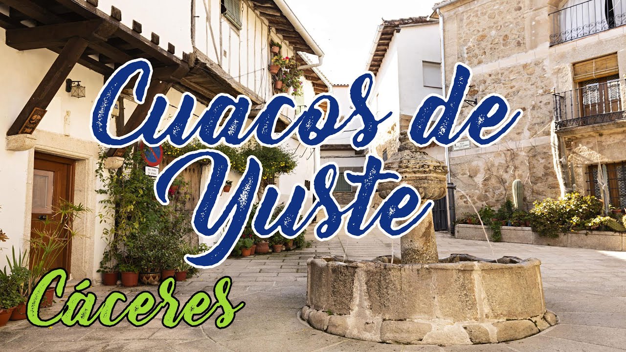 Cuacos de Yuste (Cáceres, España)