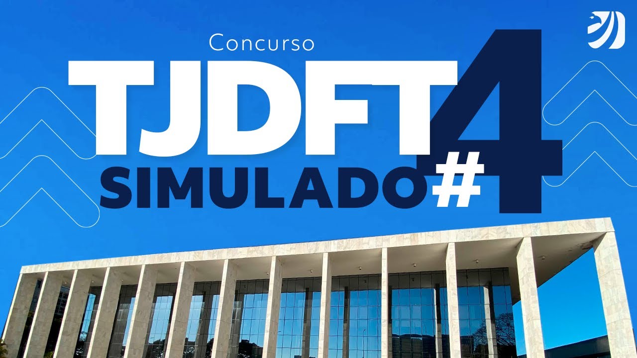 Concurso TJDFT: simulado p&oacute;s-edital #4