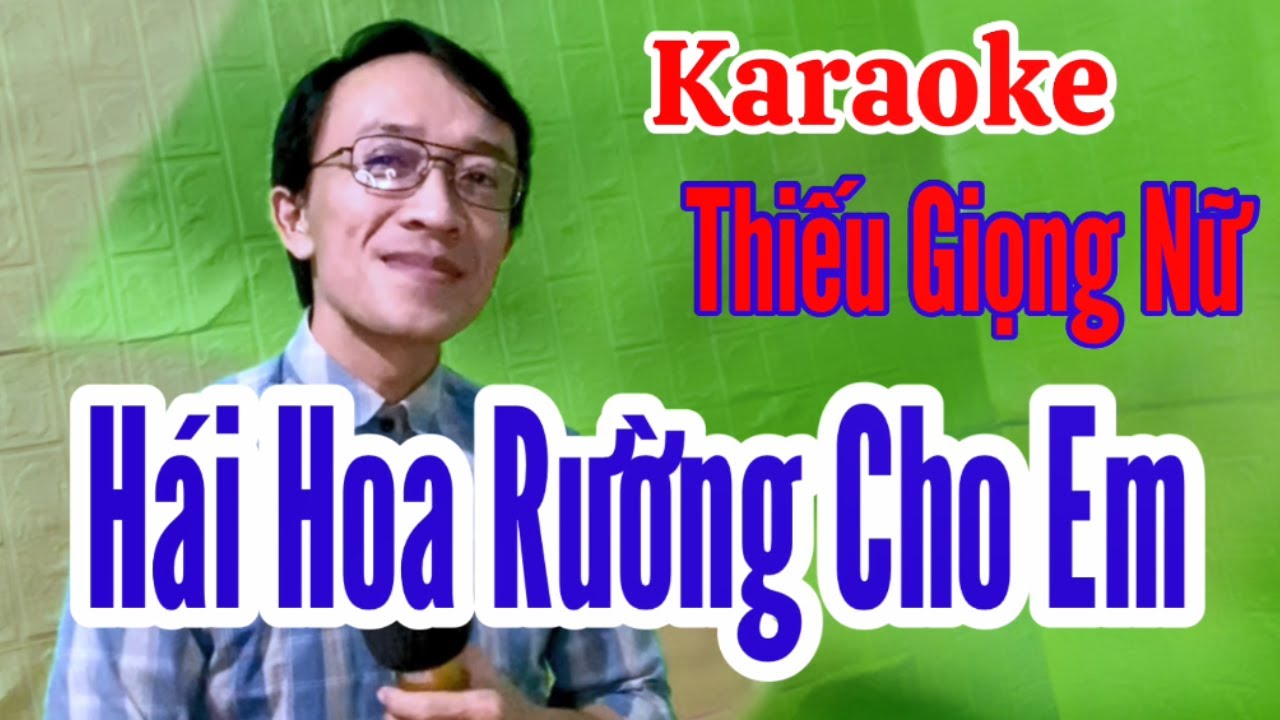 Hái Hoa Rừng Cho Em | karaoke Thiếu giọng nữ | Song ca với Quang Sang