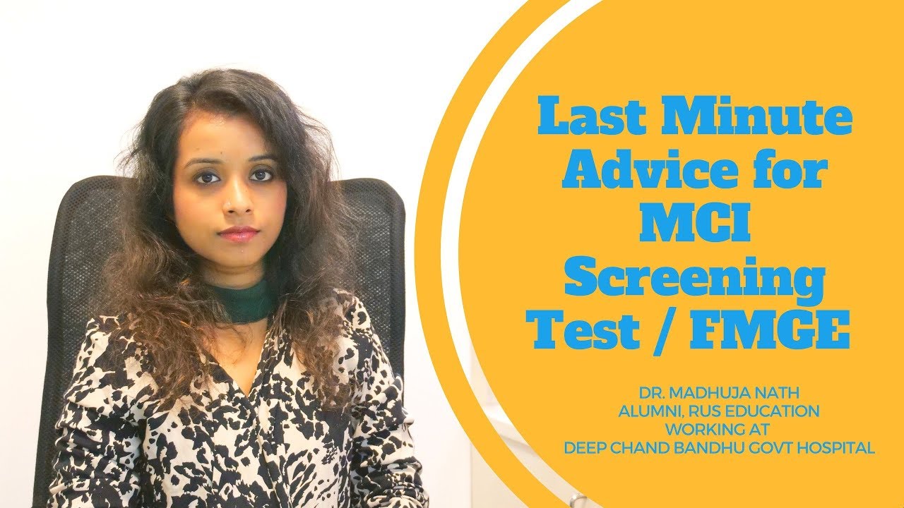 Last Minute Advice for MCI Screening Test / FMGE 2018