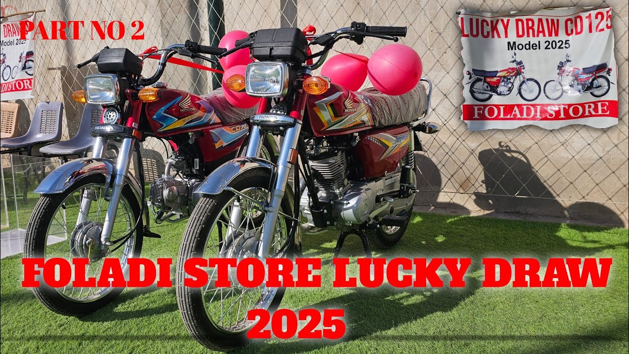 Foladi Store Lucky Draw 2025 CD 70 🏍 & CG 125 🏍  Part 2