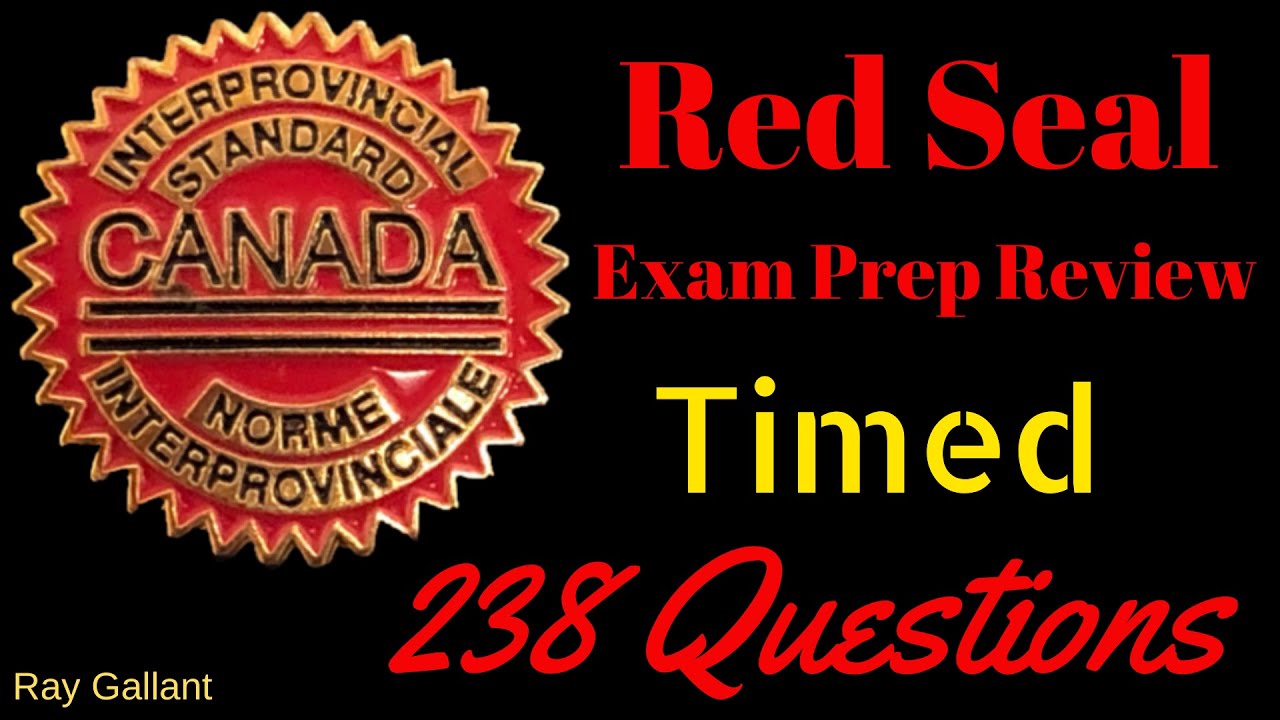 Red Seal Exam Prep Review Timed 238 Questions