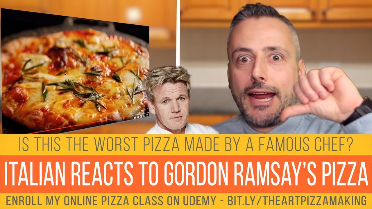 Italian Reacts To Gordon Ramsay's Pizza. How not to make a pizza!