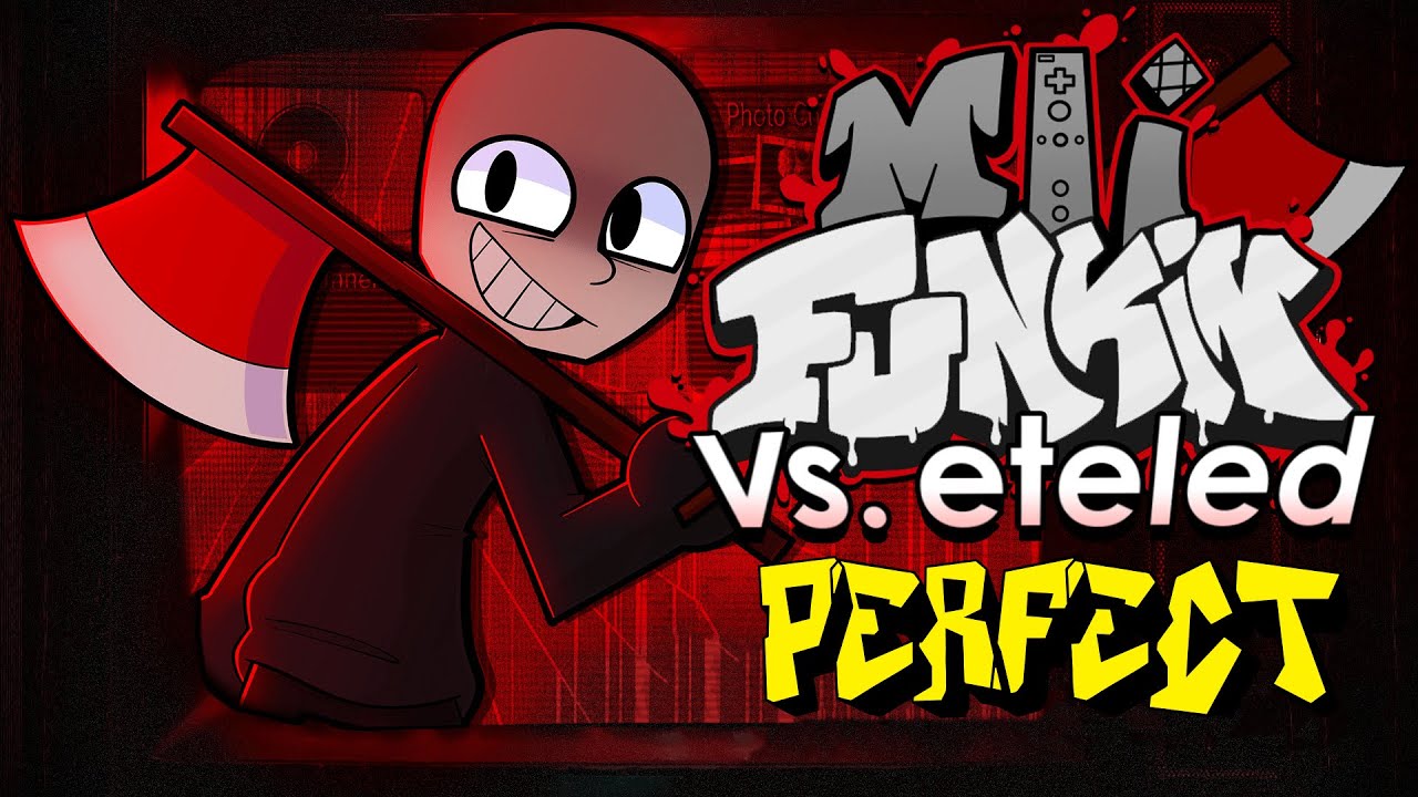 Friday Night Funkin' - Perfect Combo - Mii Funkin: Vs. eteled Mod + Cutscenes & Extras [HARD]