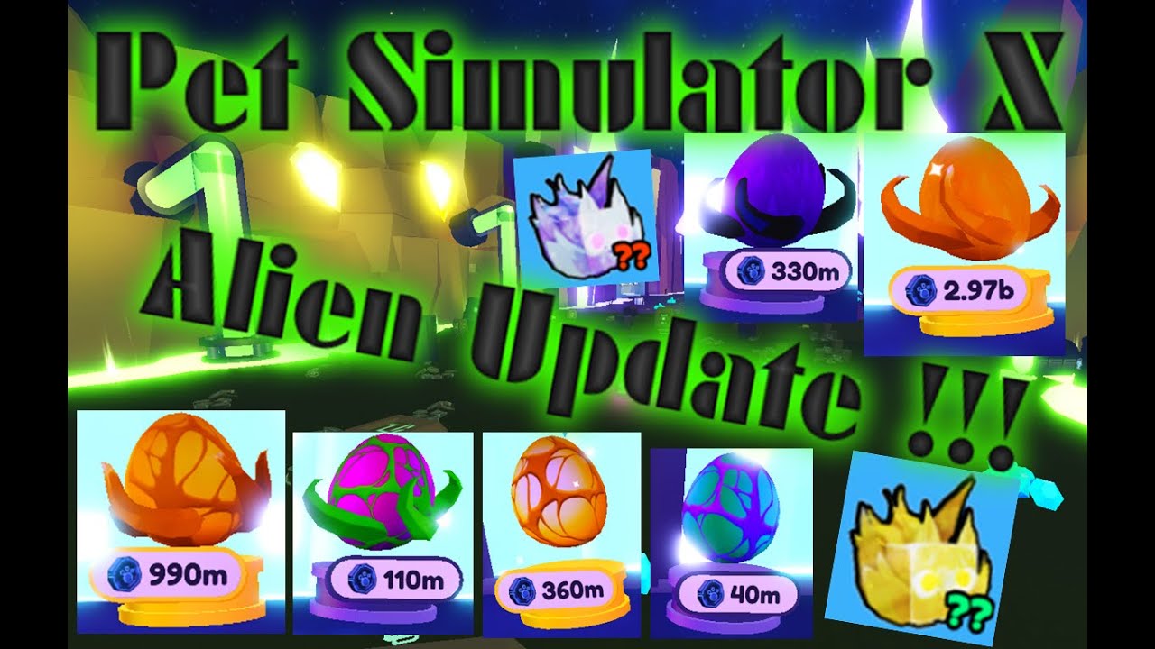 THE NEW ALIEN UPDATE !!! - Pet Simulator X #36