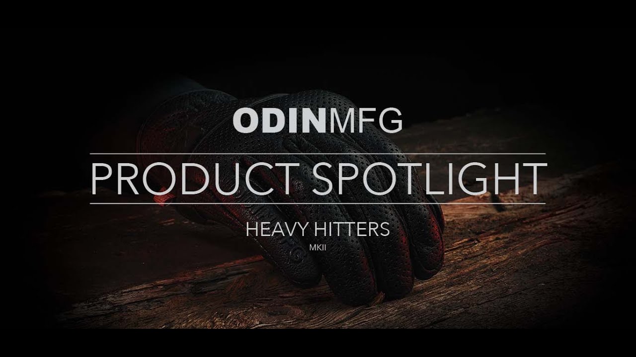 Product Spotlight - Heavy Hitter Gloves by Odin Mfg