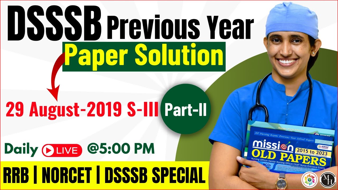 DSSSB Marathon Class | DSSSB Nursing officer Previous Year Paper Solution | DSSSB Question paper PDF