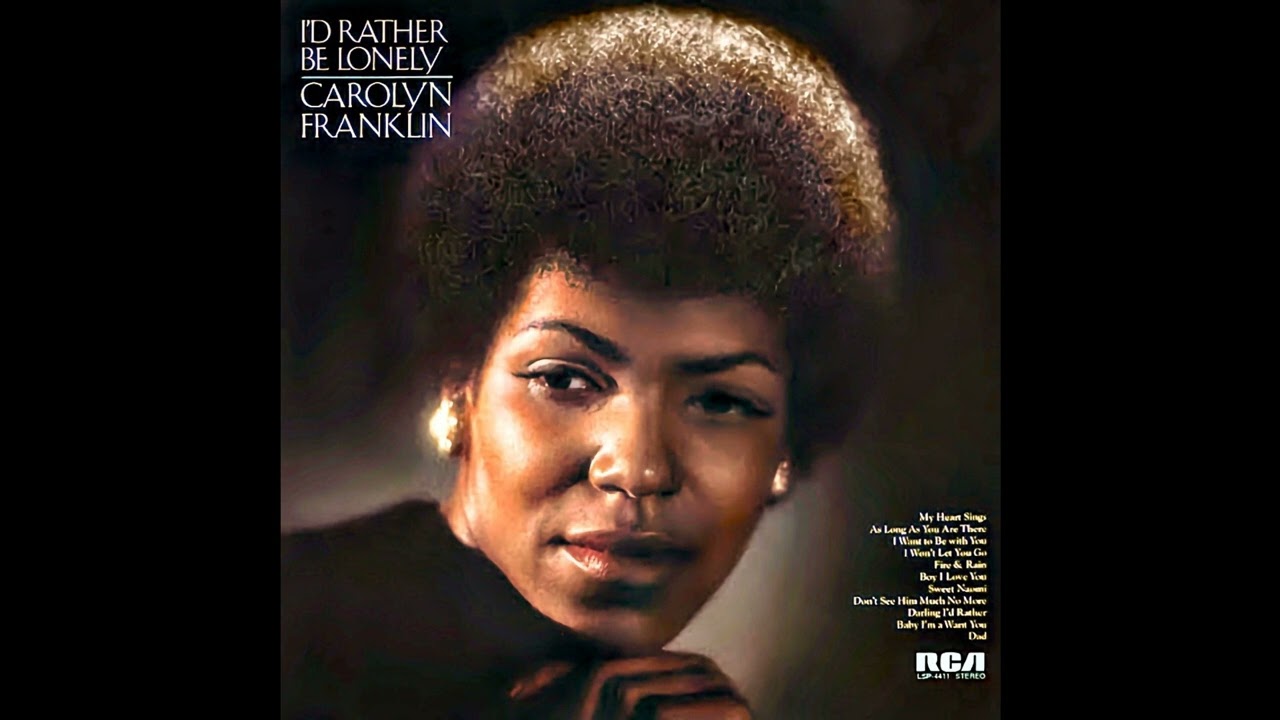 Carolyn Franklin - As Long As You Are There