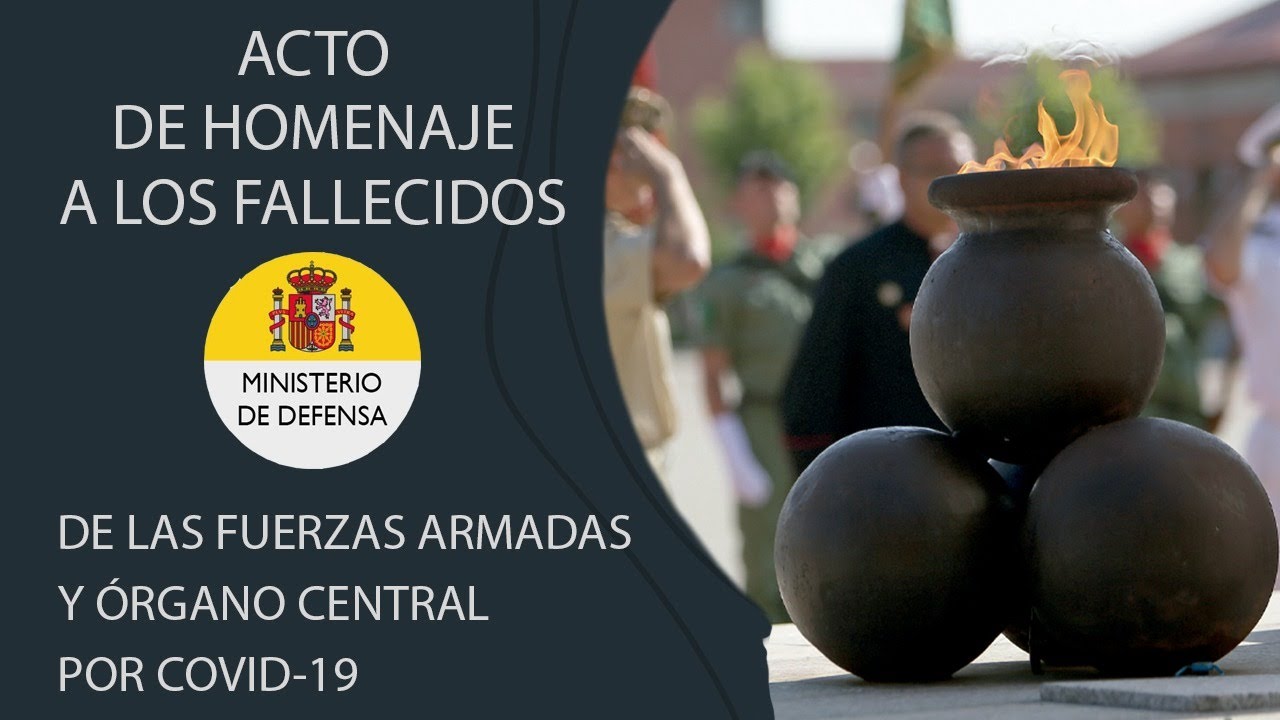 Acto de homenaje a los fallecidos de las Fuerzas Armadas y Órgano Central por Covid-19