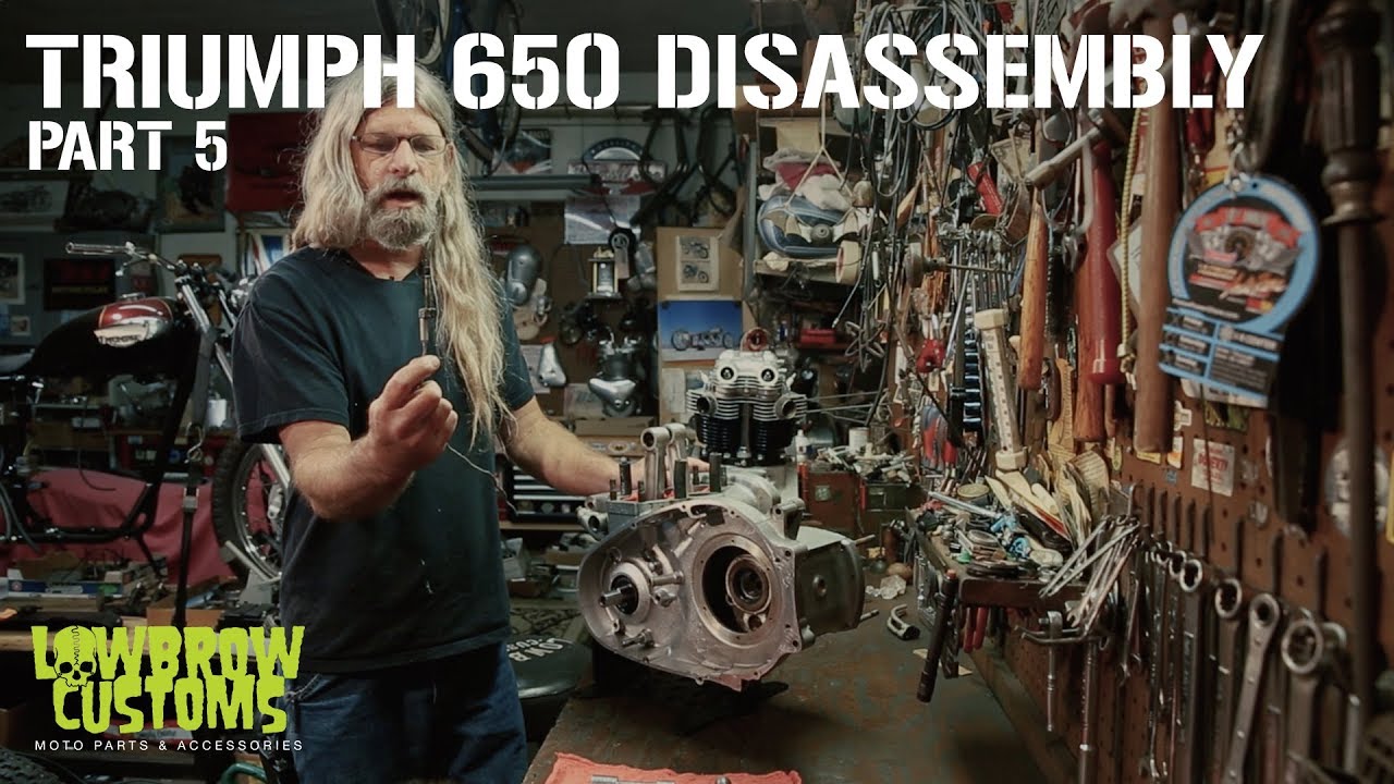 Triumph 650 Motorcycle Engine Disassembly & Rebuild part 5 - Lowbrow Customs