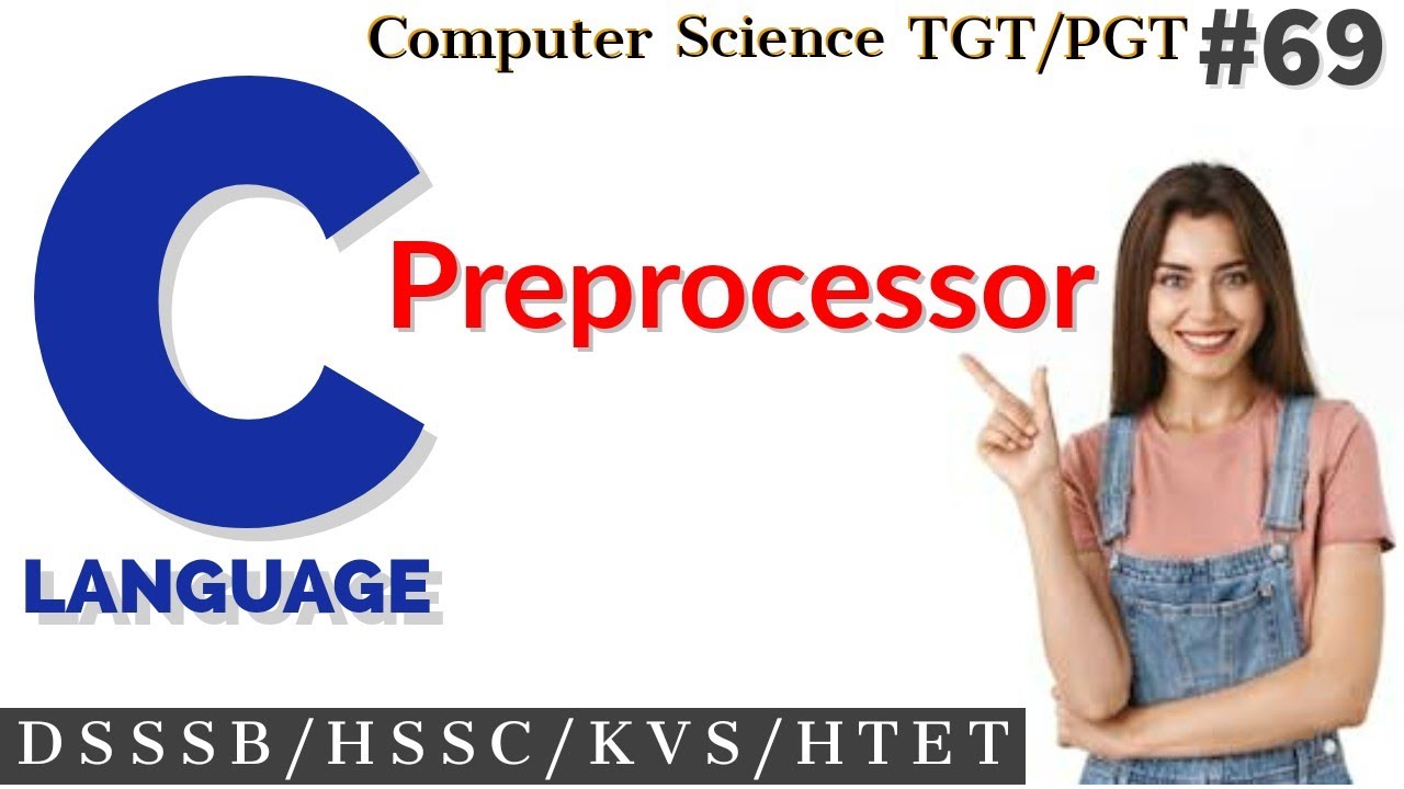 Preprocessor directive in C language | C language in Hindi | #Computer science teacher | #DSSSB/HSSC