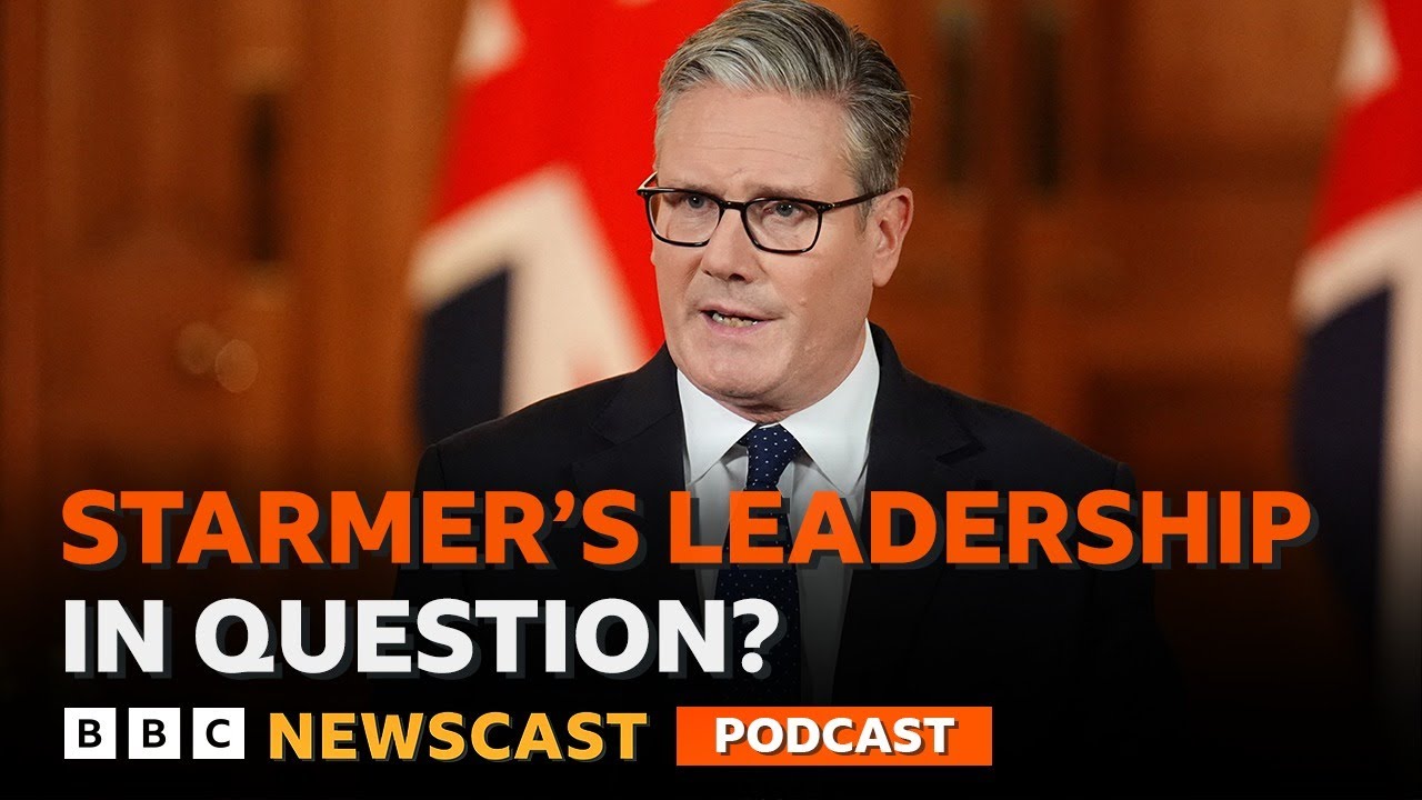 Is Keir Starmer’s leadership in question?  | BBC Newscast