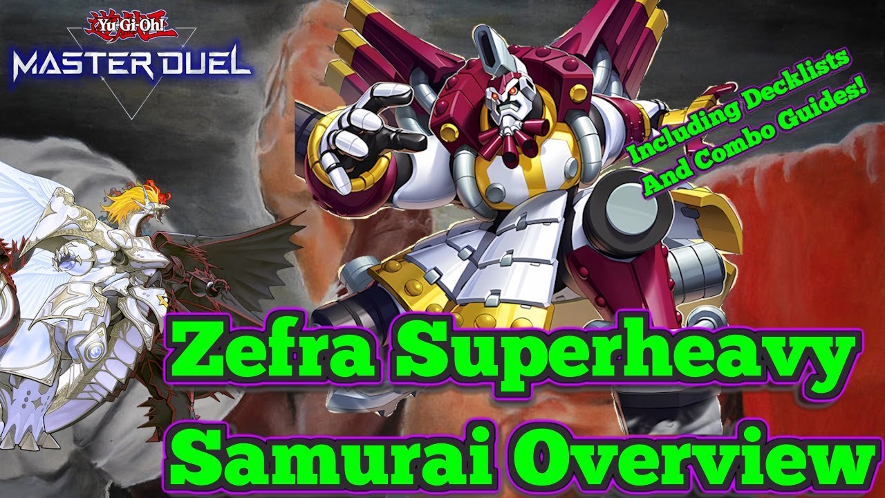 Superheavy Samurai Zefra Overview - Decklists, Combos, and more!