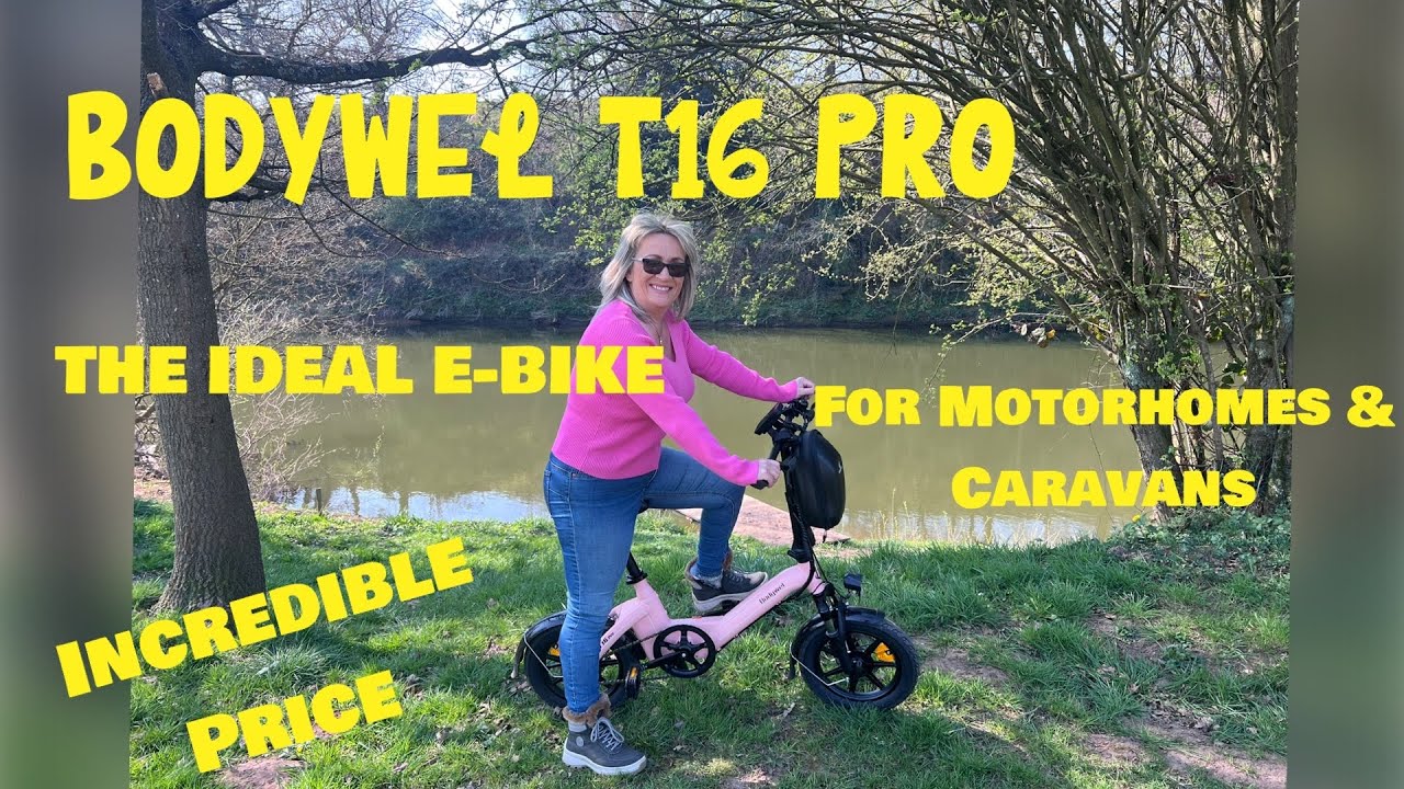 BODYWEL T16 PRO Ideal CHEAP E~bike For Motorhomes and Caravans