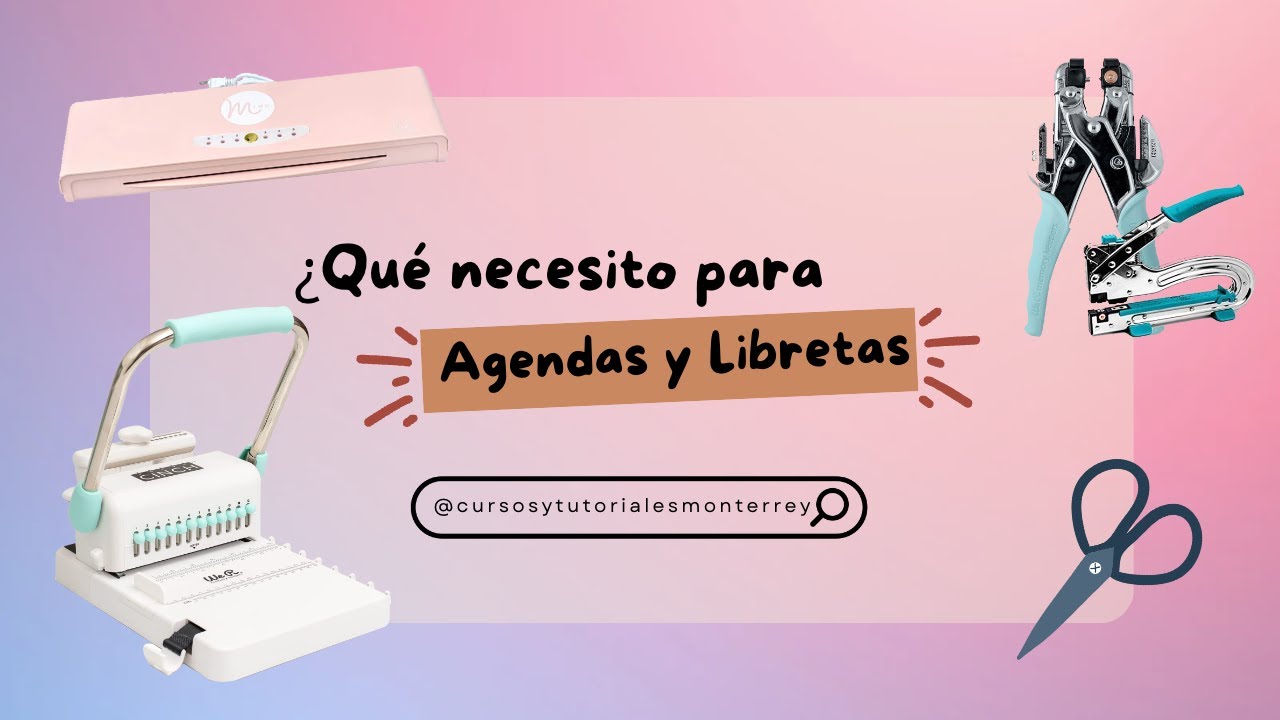 ¿Qué material y maquinas necesito para hacer Agendas y Libretas?