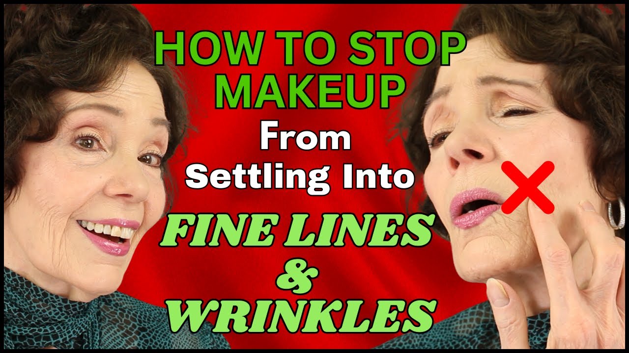 How To Stop Your Makeup From Settling Into Fine Lines and Wrinkles