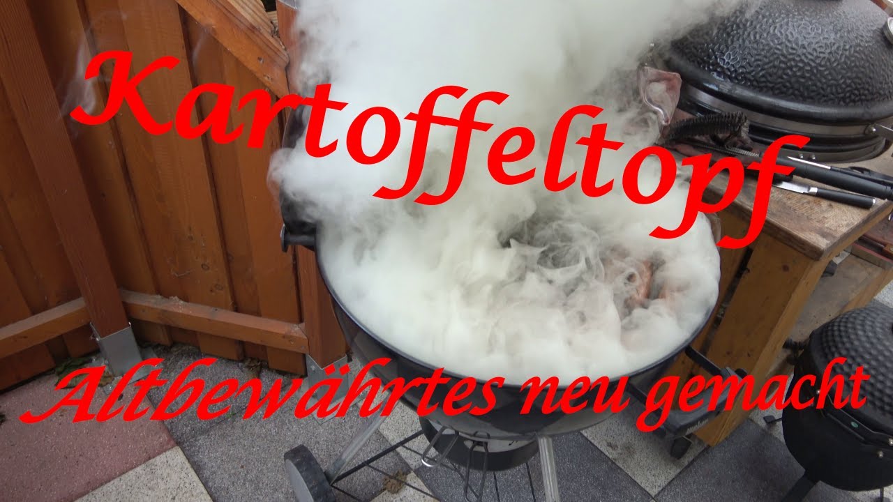 Kartoffeltopf - Altbewährtes neu gemacht - Der Grilljunky 571