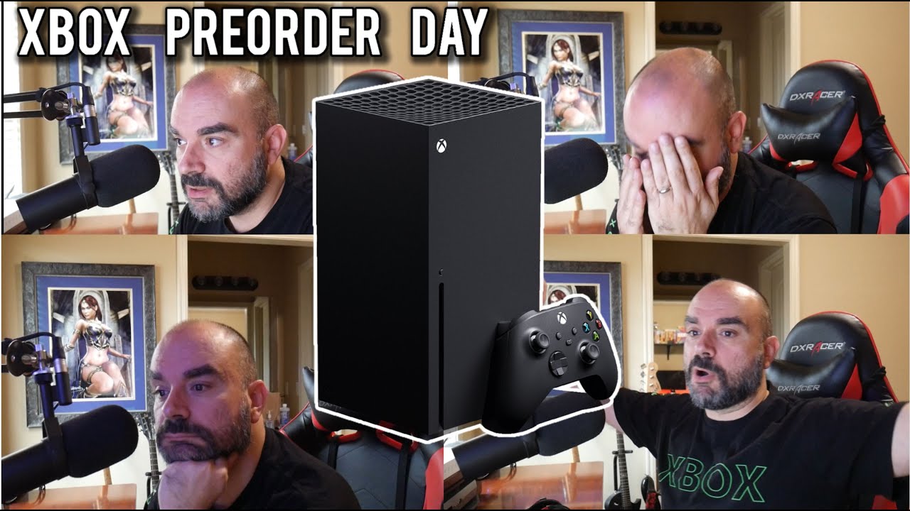 Xbox Series X Pre-Order Day - A Tale in Four Parts (Bad Language!)