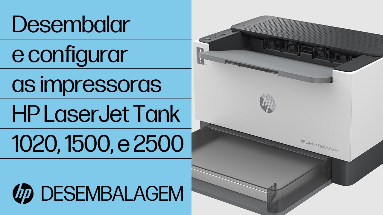 Desembalar e configurar as impressoras HP LaserJet Tank 1020, 1500 e 2500 | HP Support