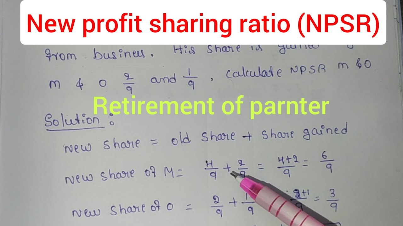 new profit sharing ratio (NPSR) retirement of partner 6 marks problem