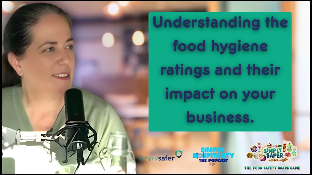 Understanding the FOOD HYGIENE RATINGS and their impact on your business.