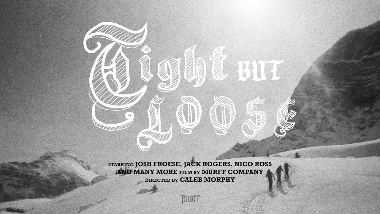 Tight But Loose - Murff
