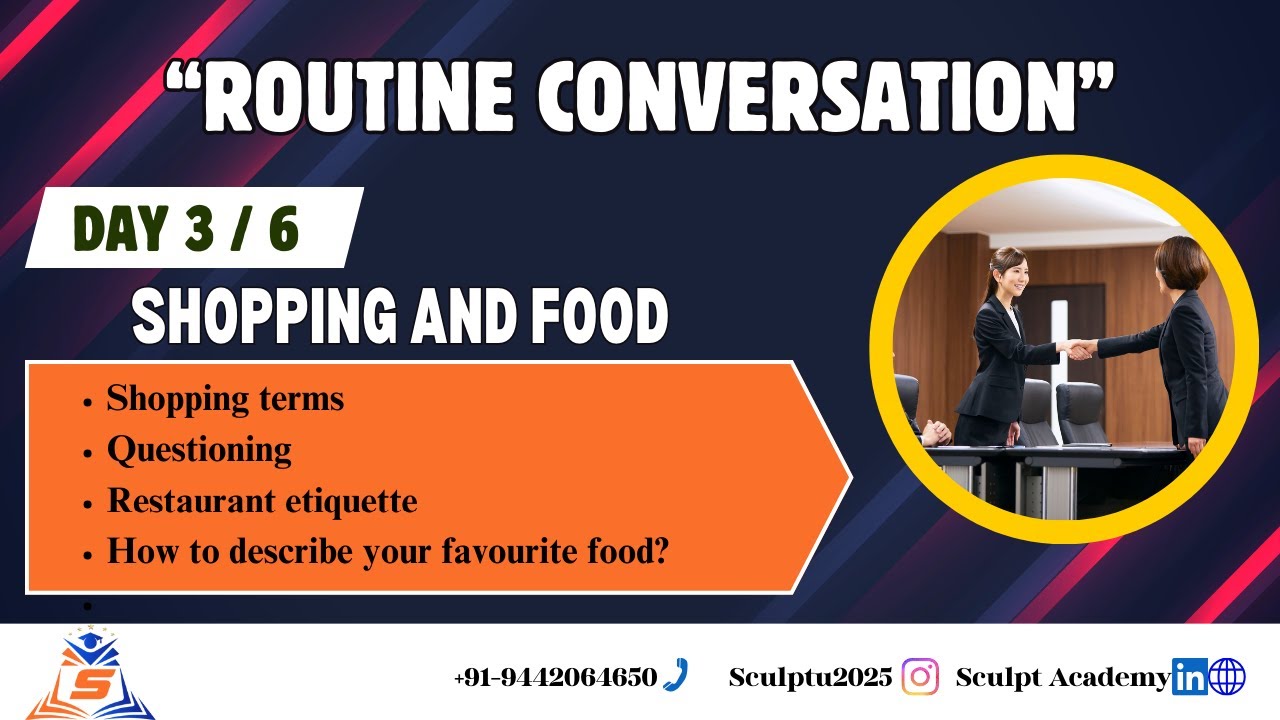 3-Shopping and Food | Routine Conversation | Sculpt Academy