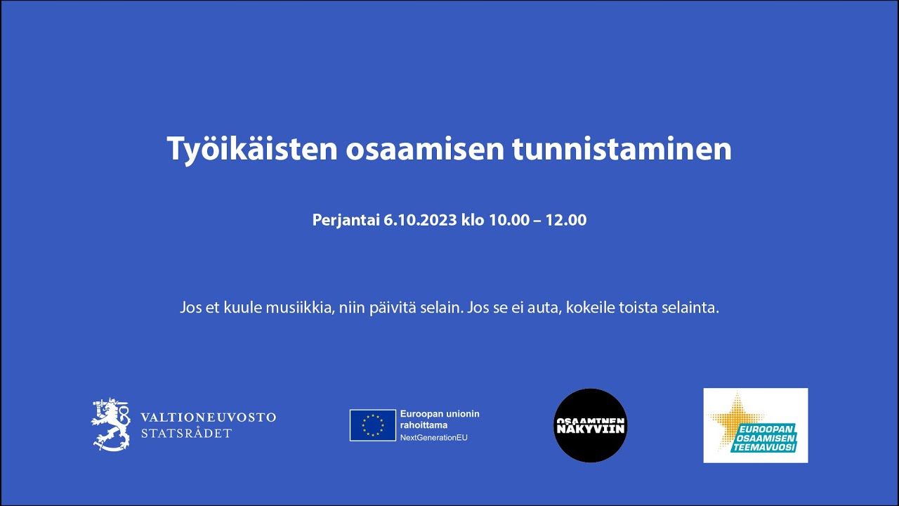 Sidosryhmätilaisuus työikäisten osaamisen tunnistamisesta