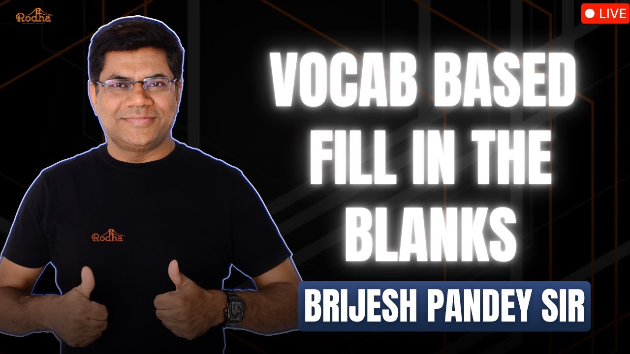 Vocab based Fill in the Blanks | Brijesh Pandey Sir | IPMAT