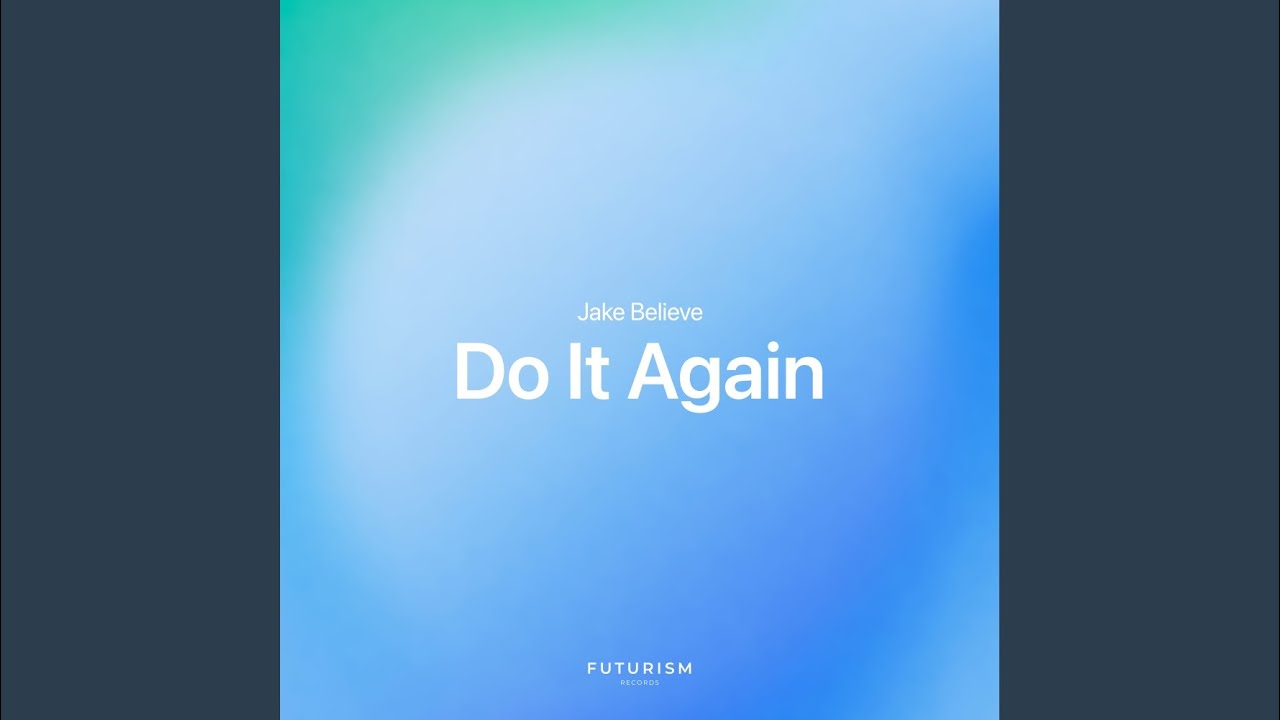 Do It Again