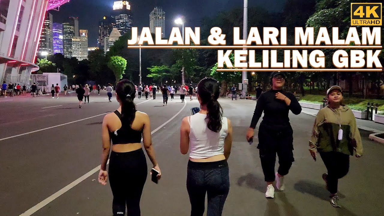 Night walking around GBK Stadium❗Jalan lari muter Ring Road Gelora Bung Karno [GBK] Senayan Jakarta