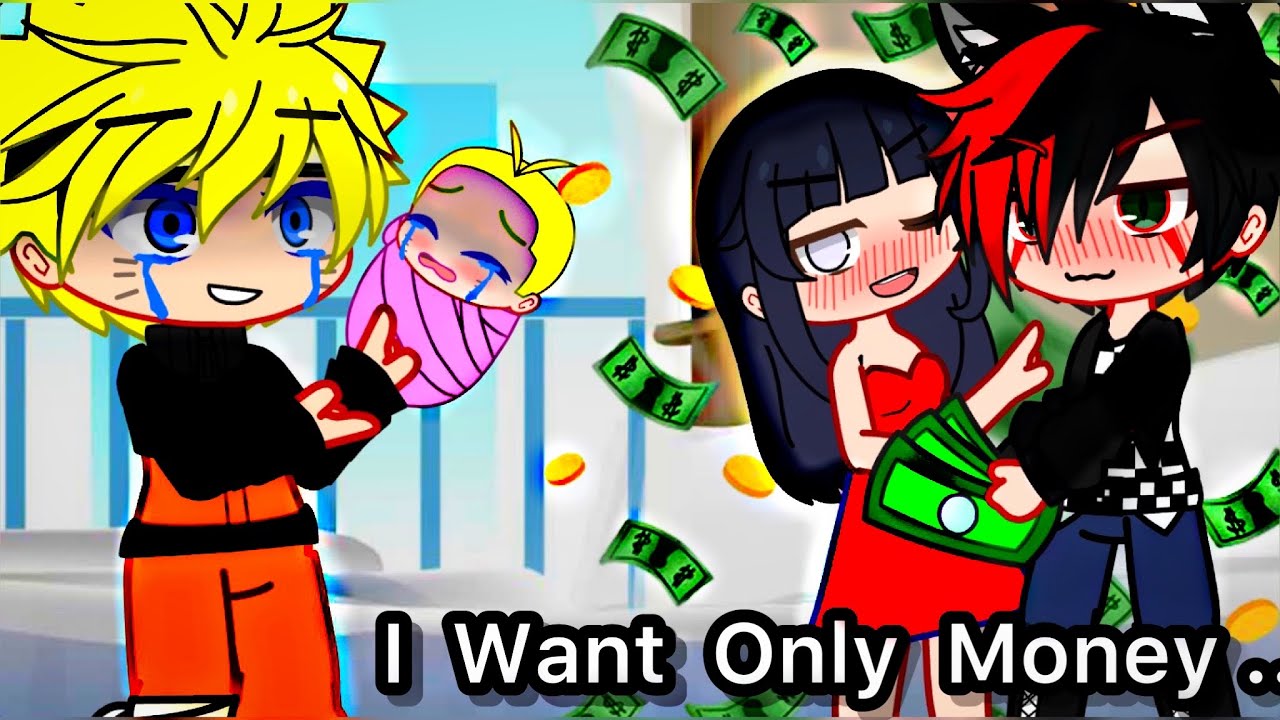 Money Money Money 💵 || meme || Naruto || My AU || Gacha Life || Gacha club