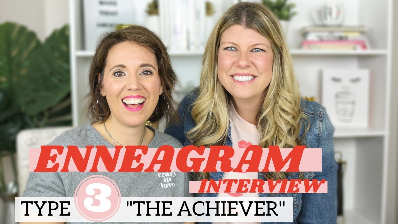 ENNEAGRAM INTERVIEW | Type 3 
