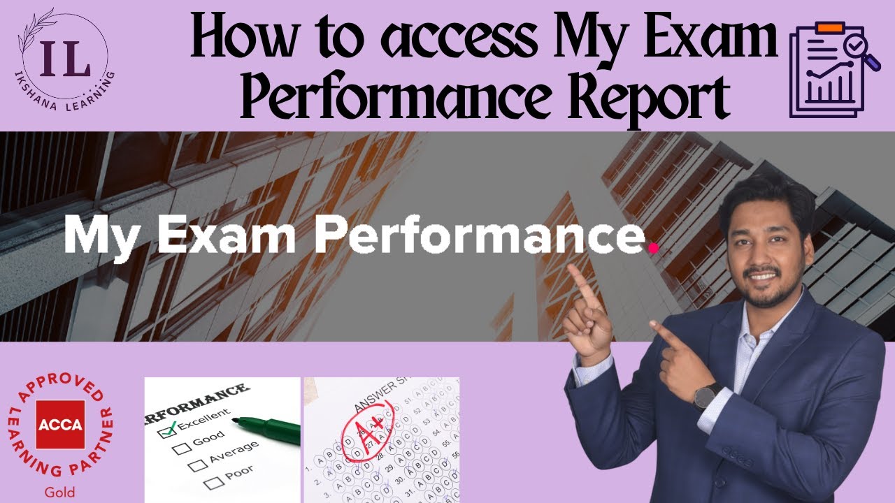How to Access Your ACCA My Exam Performance Report | Why It&rsquo;s Important | Ikshana Learning