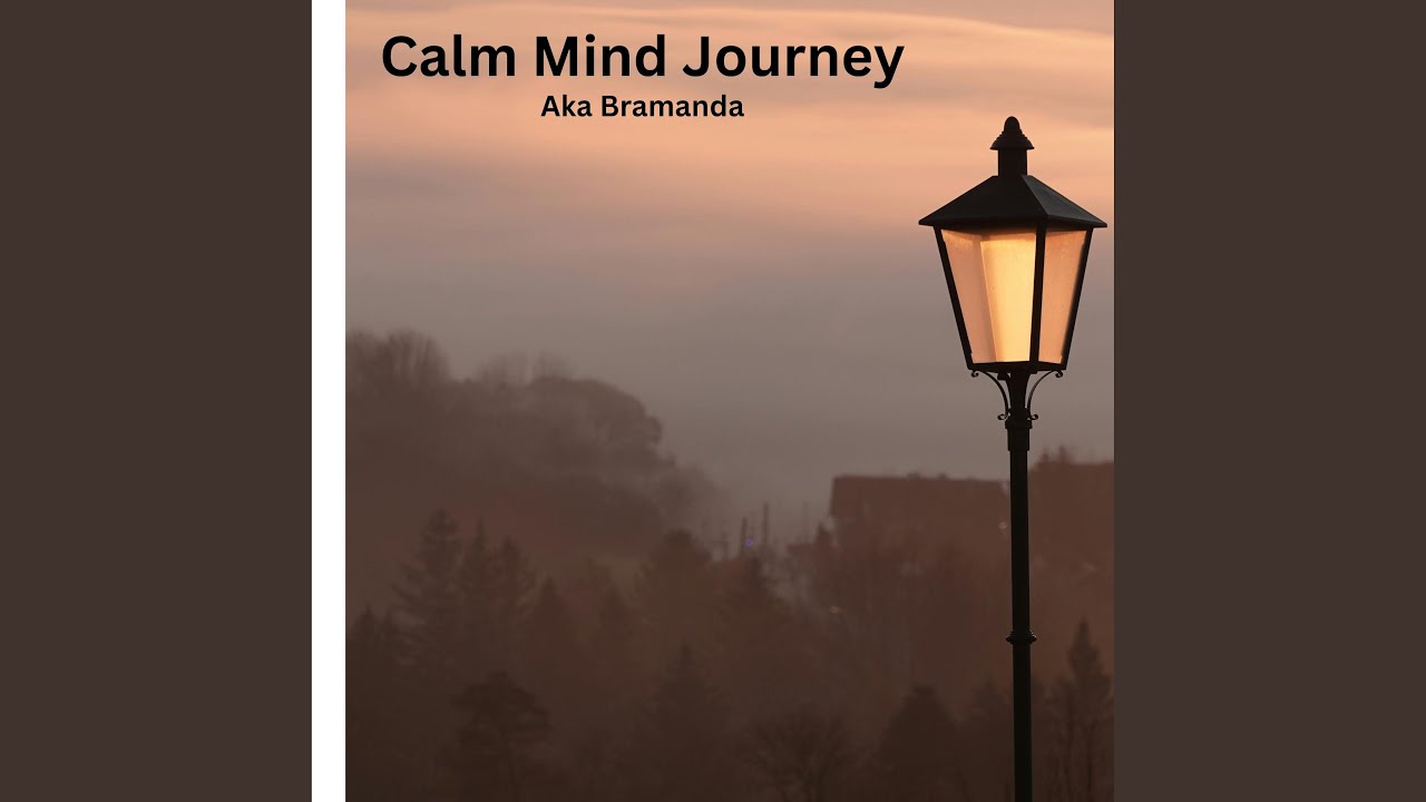 Calm Mind Journey