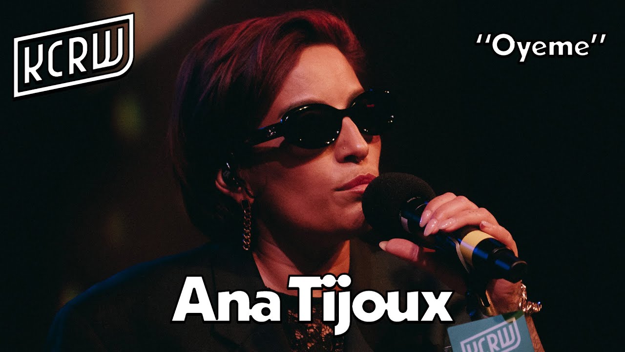 Ana Tijoux - Oyeme (Live on KCRW)